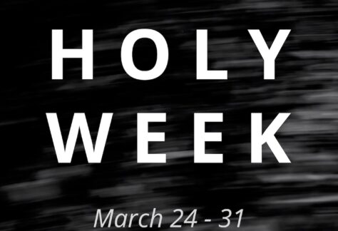 The words Holy Week on a dark background.