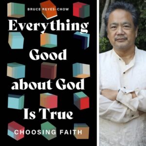Image of cover of Book with title, "Everything Good about God Is True", plus photo of author