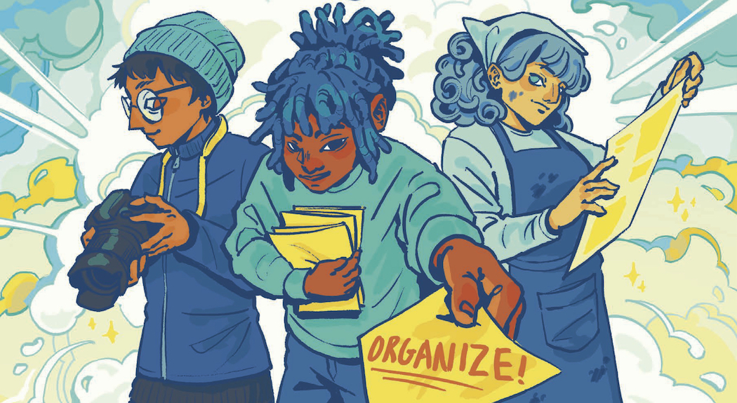 Illustration of three women, one handing out a flyer with text "Organize"