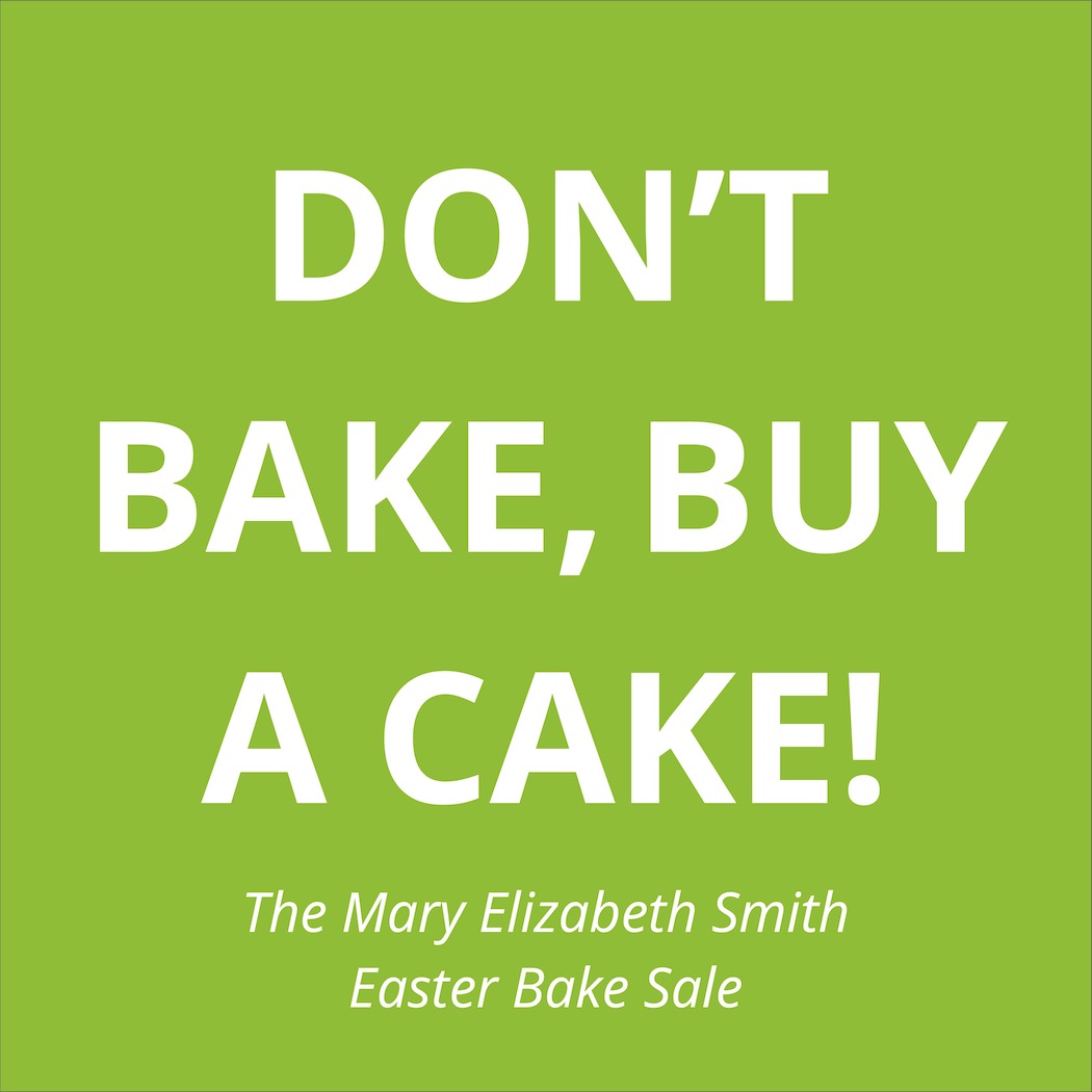 White text on a bright green background "Don't bake, buy a cake!